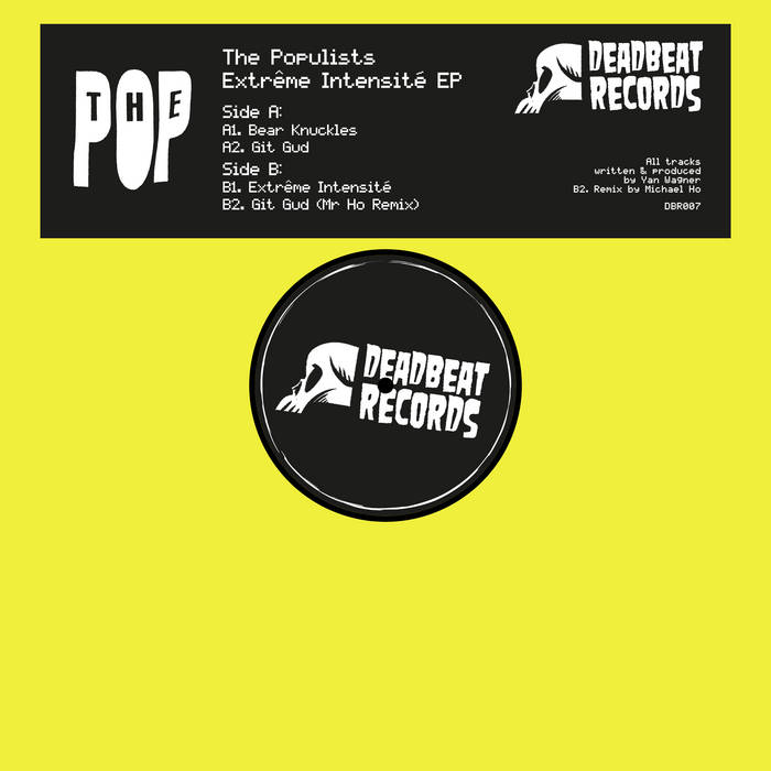 The Populists - Extrême Intensité : 12inch