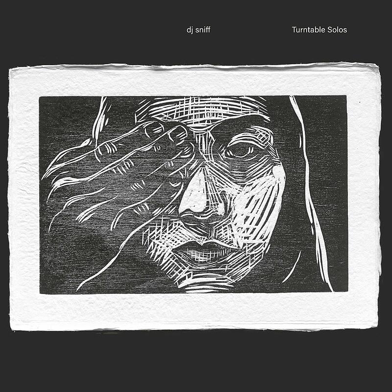 dj sniff - Turntable Solos : LP