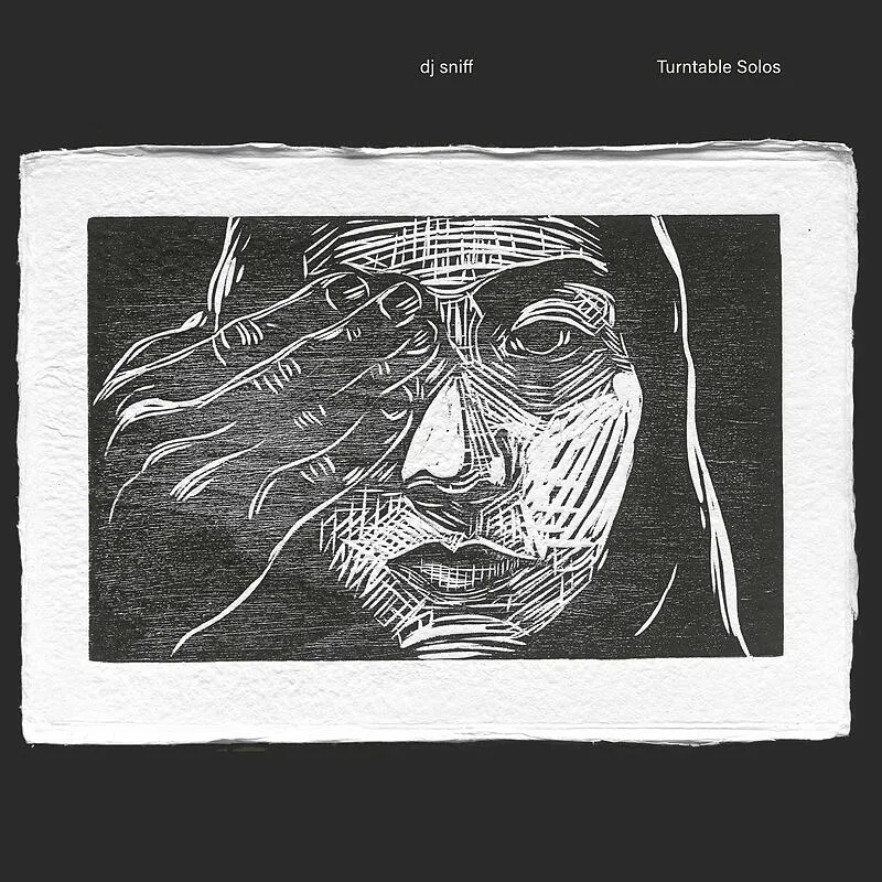 dj sniff - Turntable Solos : LP