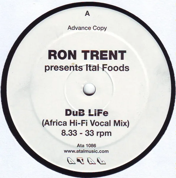 Ron Trent Presents Ital Foods - Dub Life : 12inch