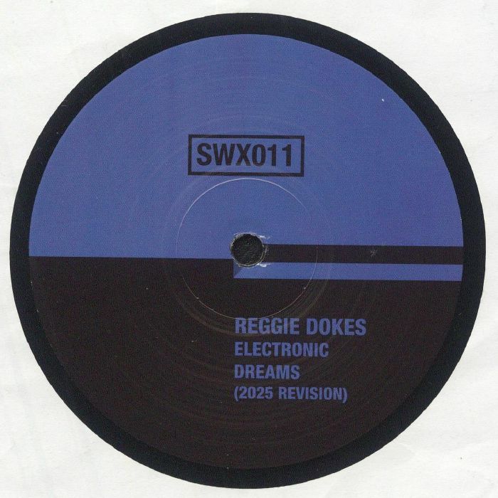 Reggie Dokes - Electronic Dreams (2025 Revision) : 12inch