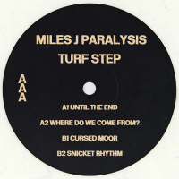 Miles J Paralysis - Turf Step EP'