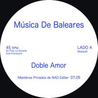 NAD - Doble Amor / Haz Lo Tuyo