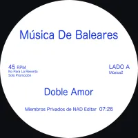 NAD - Doble Amor / Haz Lo Tuyo
