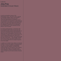 Jürg Frey - Extended Circular Music