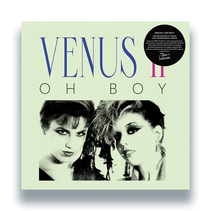 Venus II - Oh Boy (Incl. Justin Strauss Remix) : 12inch