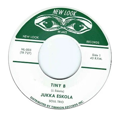 Jukka Eskola Soul Trio - Tiny B : 7inch