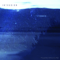 Intrusion - The Seduction of Silence - PART 2 [Remastered]