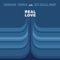 Derane Obika & Go.Soul.Map. - Real Love