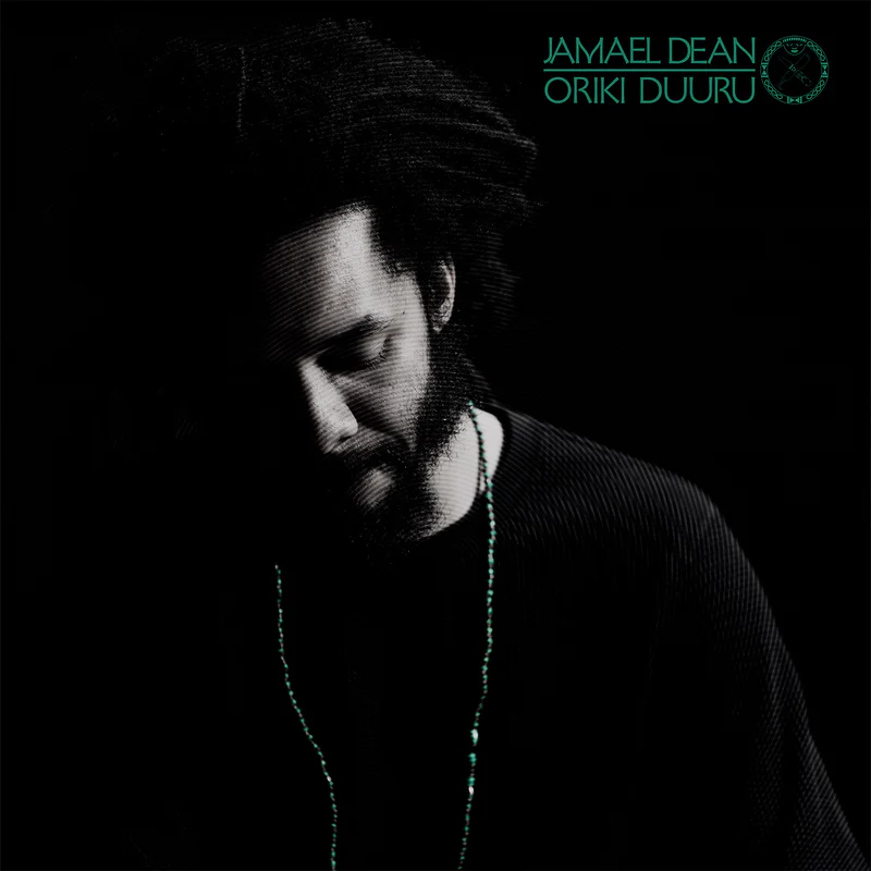 Jamael Dean - Oriki Duuru : 2LP