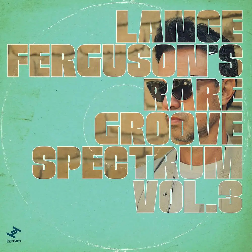 Lance Ferguson - Rare Groove Spectrum, Vol. 3 : LP