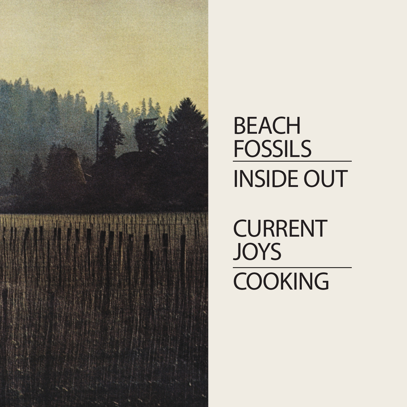 Current Joys & Beach Fossils - Cooking/Inside Out : 7inch