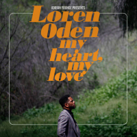 Loren Oden - Adrian Younge presents Loren Oden My Heart My Love