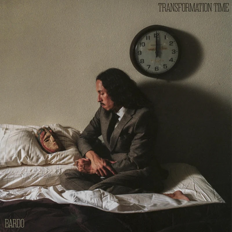 Bardo - Transformation Time : LP