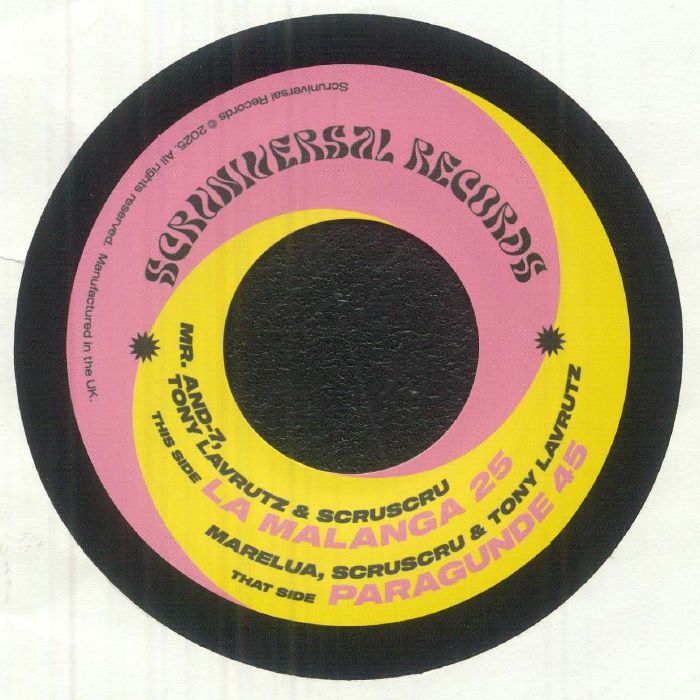 Tony Lavrutz / Scruscru / Mr And 7 / Marelua - La Malanga 25/Paragunde 45 : 7inch