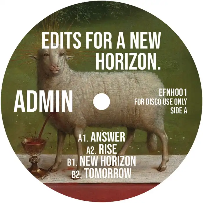 Admin - Edits For A New Horizon Vol. 1 : 12inch