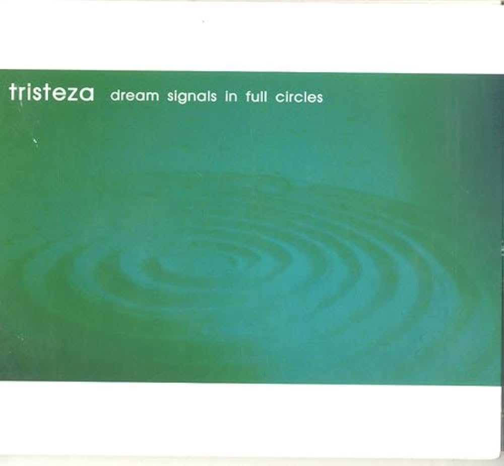 Tristeza - Dream Signals In Full Circles : LP