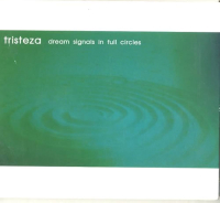 Tristeza - Dream Signals In Full Circles  (Coke Bottle Clear Vinyl LP)