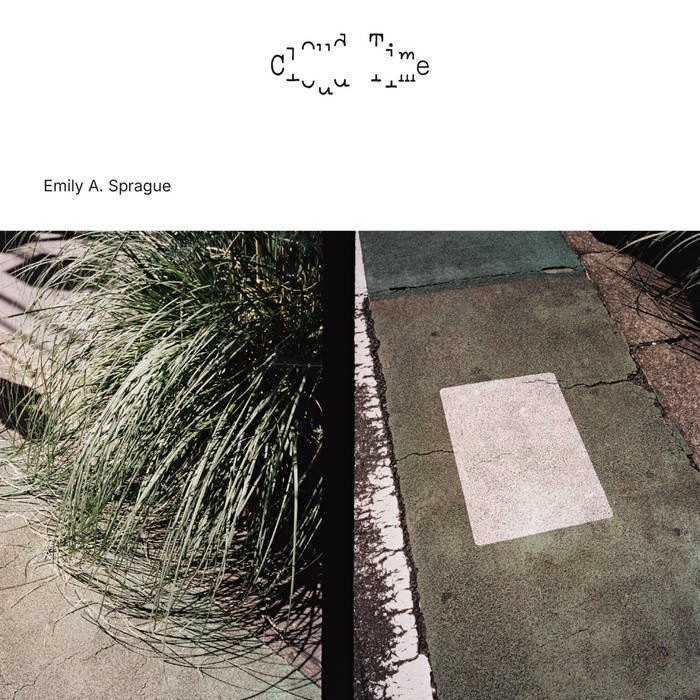 Emily A. Sprague - Cloud Time' : LP