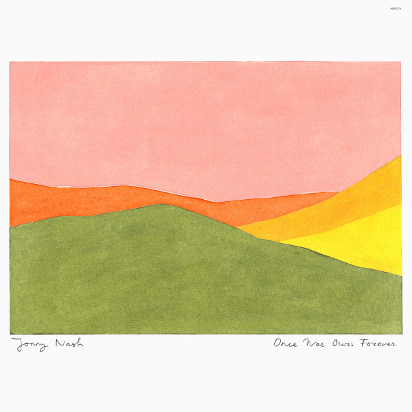 Jonny Nash - Once Was Ours Forever : CD