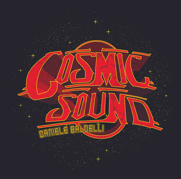 Daniele Baldelli - Cosmic Sound : 12inch