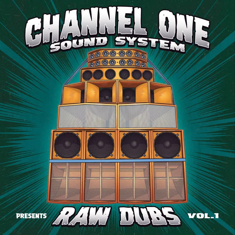 Channel One Sound System - Raw Dubs, Vol. 1 : 12inch