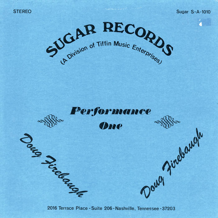 Doug Firebaugh - Performance One : LP