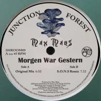 Max Mars - Morgen War Gestern