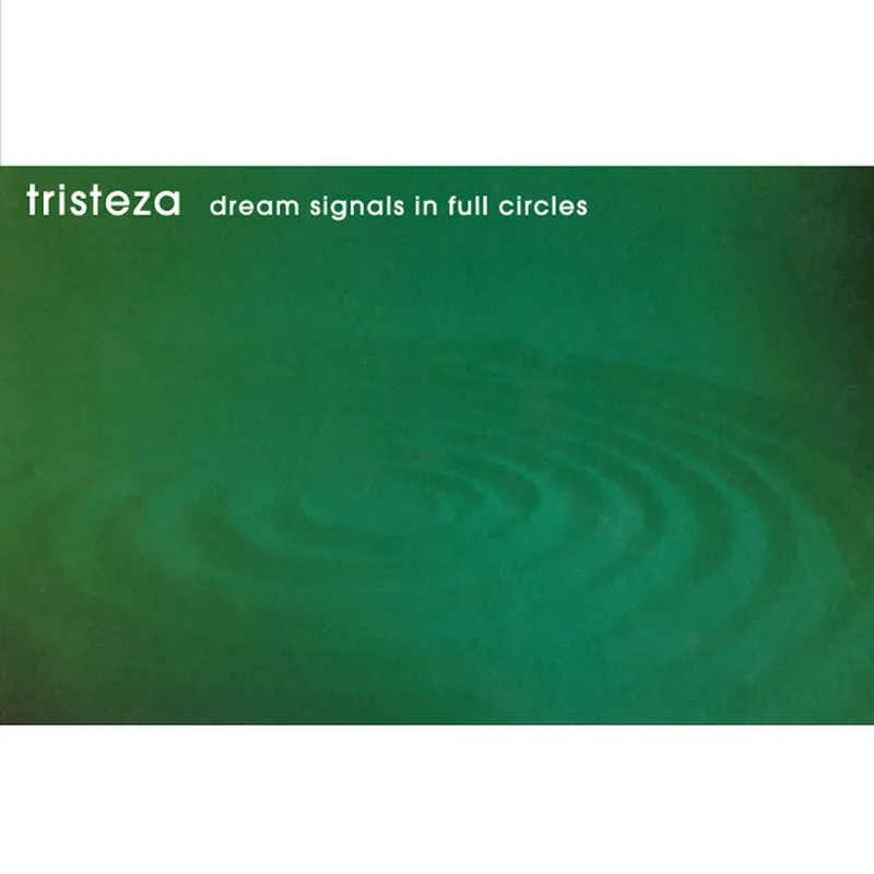 Tristeza - Dream Signals In Full Circles : LP