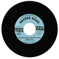 Michelle David & The True-tones - Speak To Me / Running