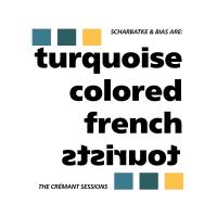 Turquoise Colored French Tourists - The CrÃ©mant Sessions