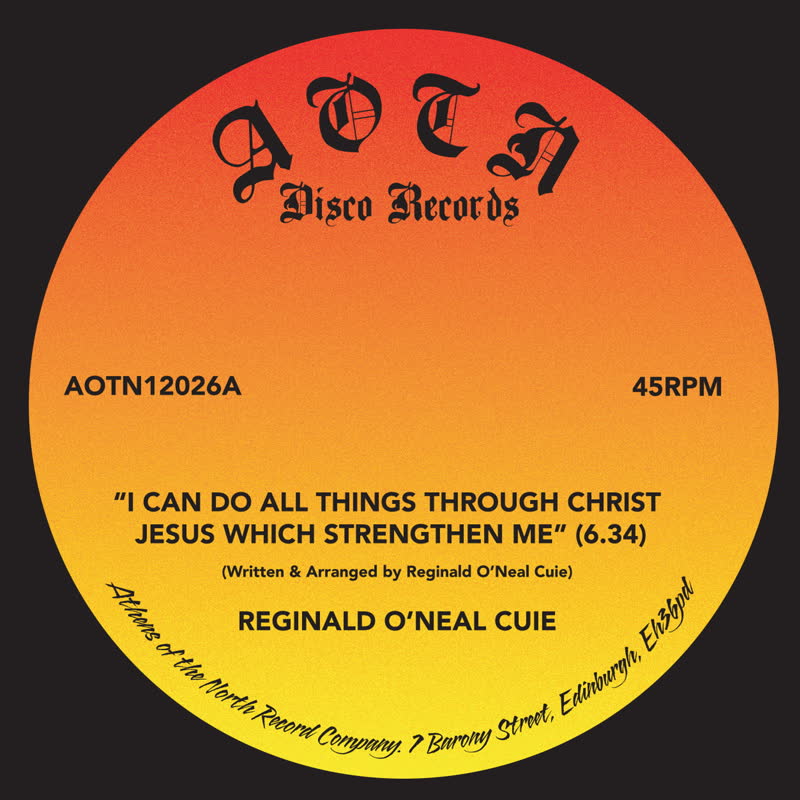 Reginald O'Neal Cuie - I Can Do All Things Through Christ Jesus Which Strengthen Me : 12inch