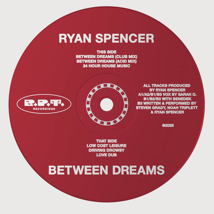 Ryan Spencer - Between Dreams : 12inch