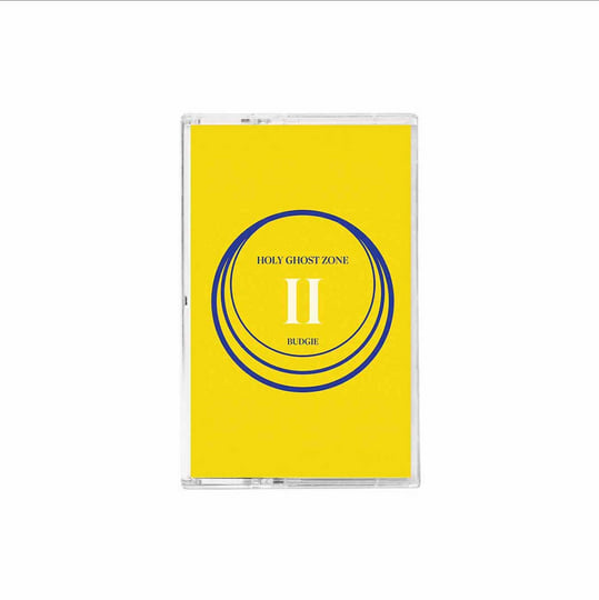 Budgie - Holy Ghost Zone II : Cassette
