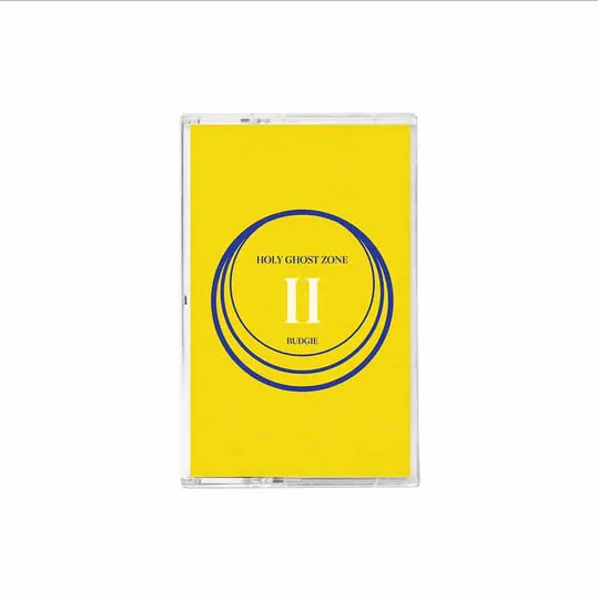 Budgie - Holy Ghost Zone II : Cassette