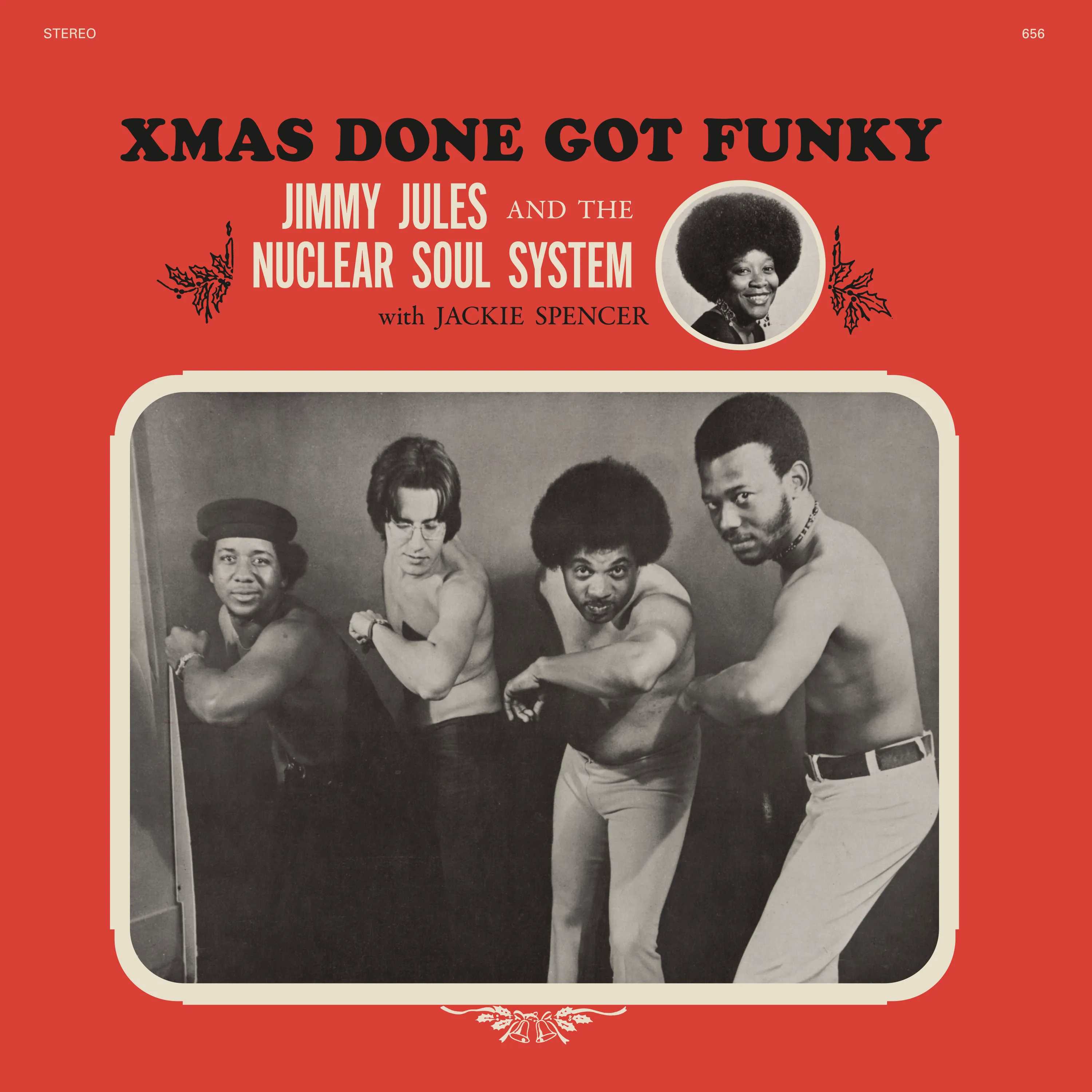 Jimmy Jules & The Nuclear Soul System - Xmas Done Got Funky : LP(Black)