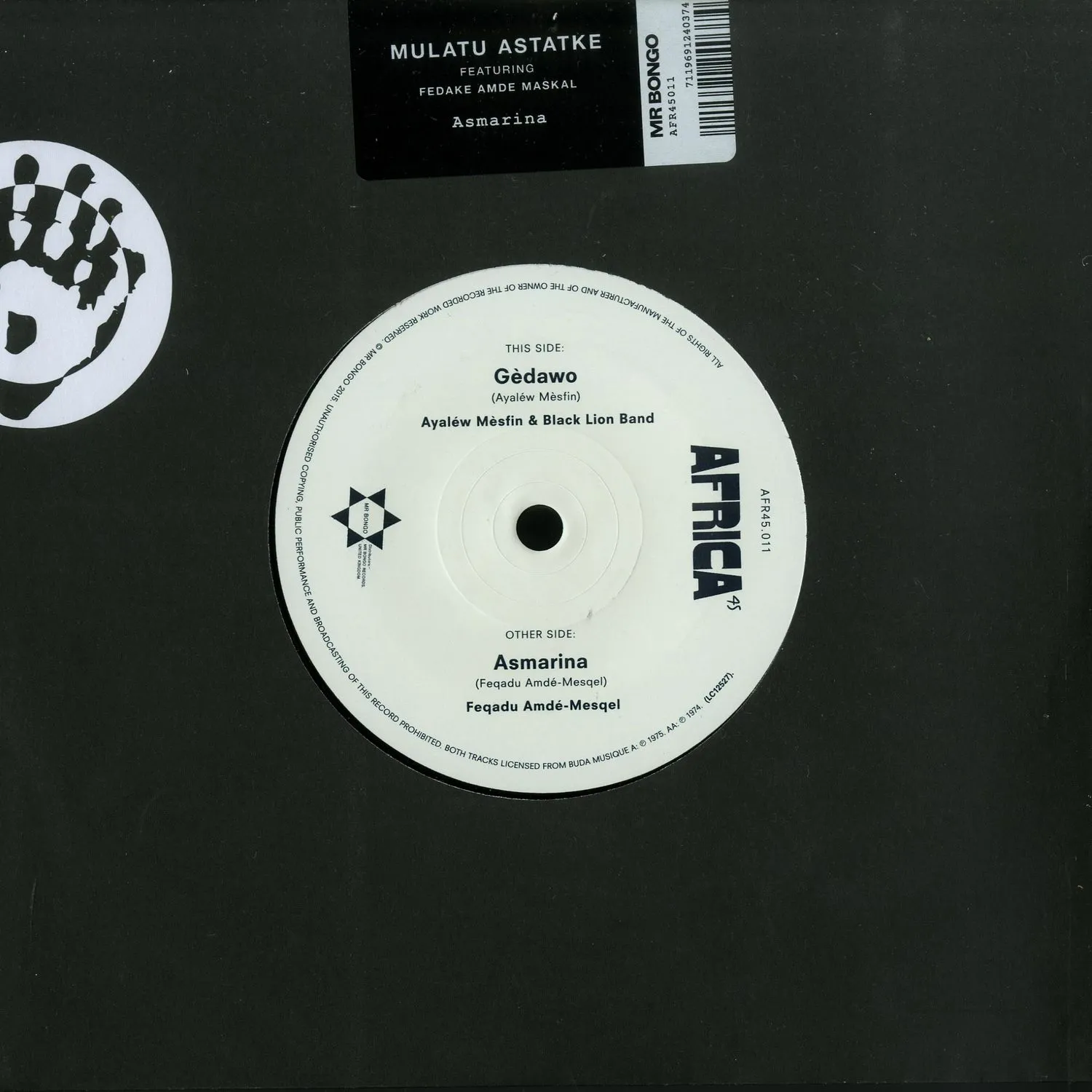 Ayaléw Mèsfin / Mulatu Astatke ft. Feqadu Amdé-Mesqel - Ghedawou – Asmarina – : 7inch