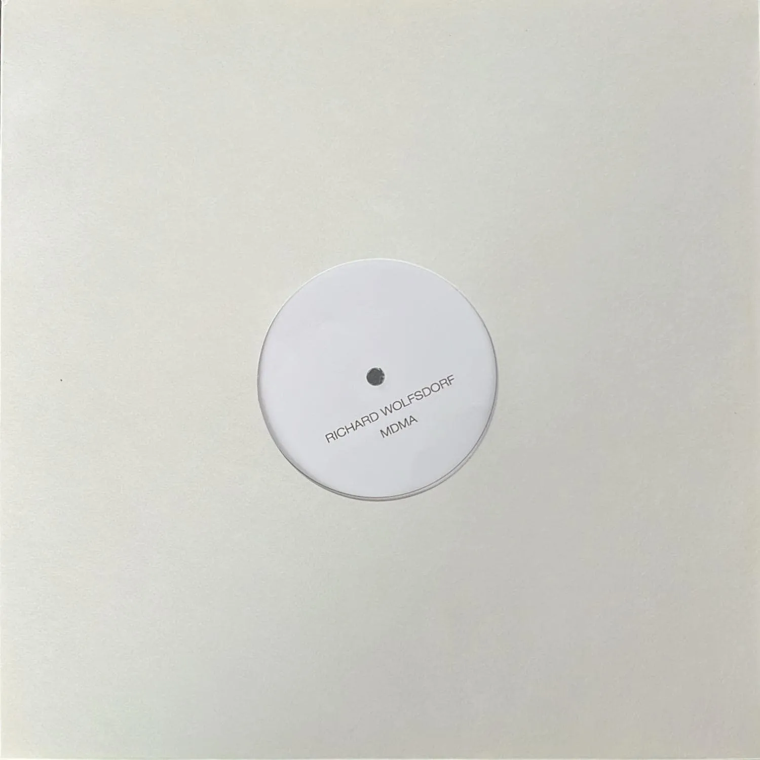 Richard Wolfsdorf - MDMA / BOSCH : 12inch