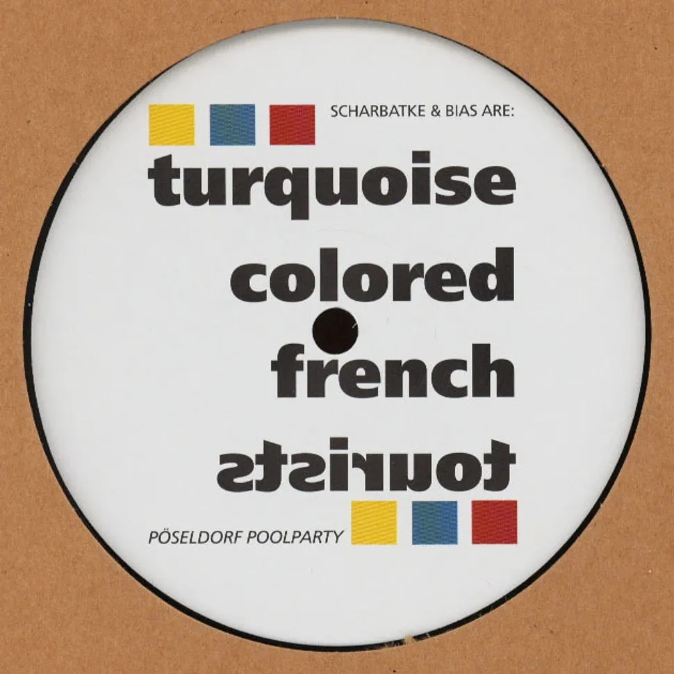 Turquoise Colored French Tourists - The Crémant Sessions : 12inch