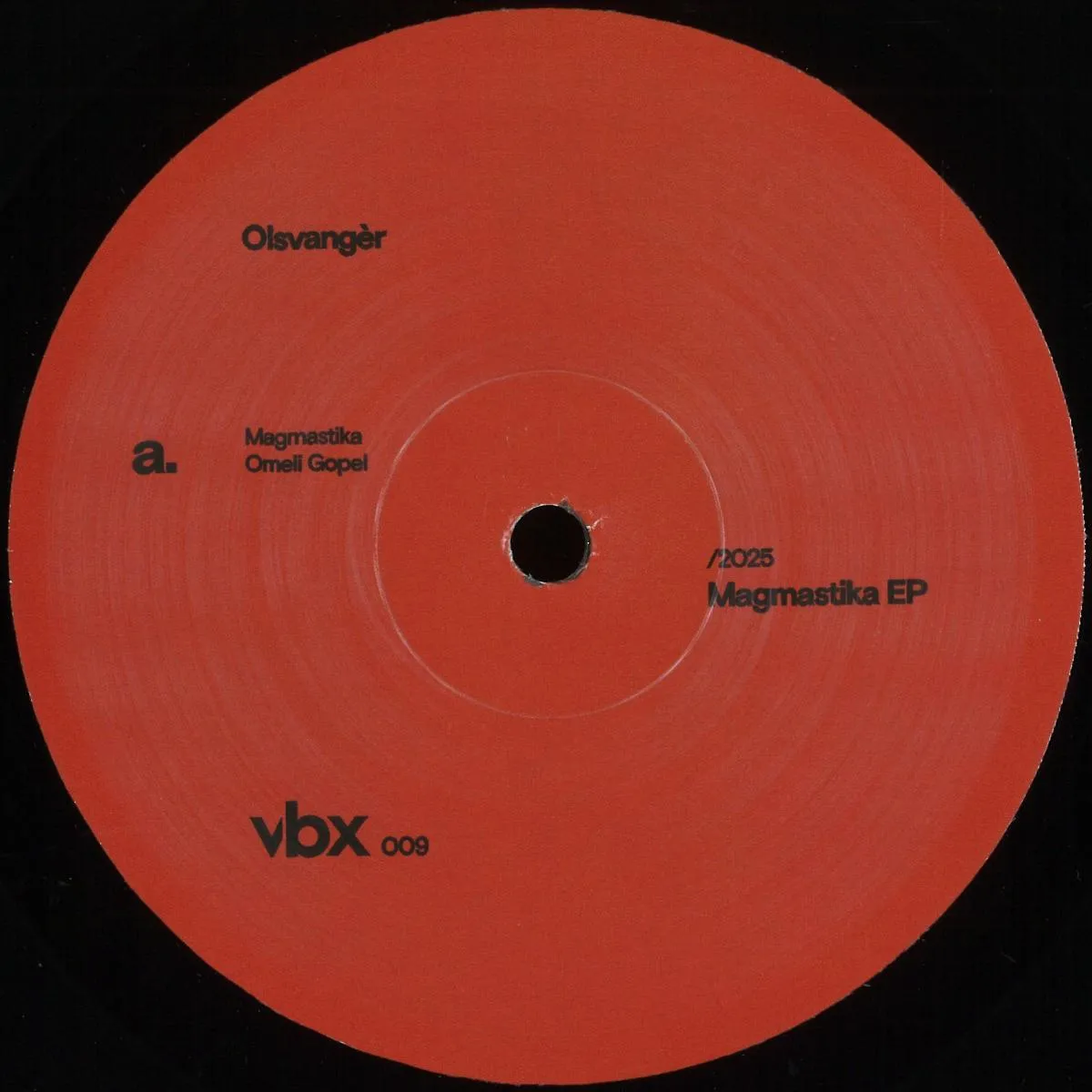 Olsvangèr - Magmastika EP : 12inch