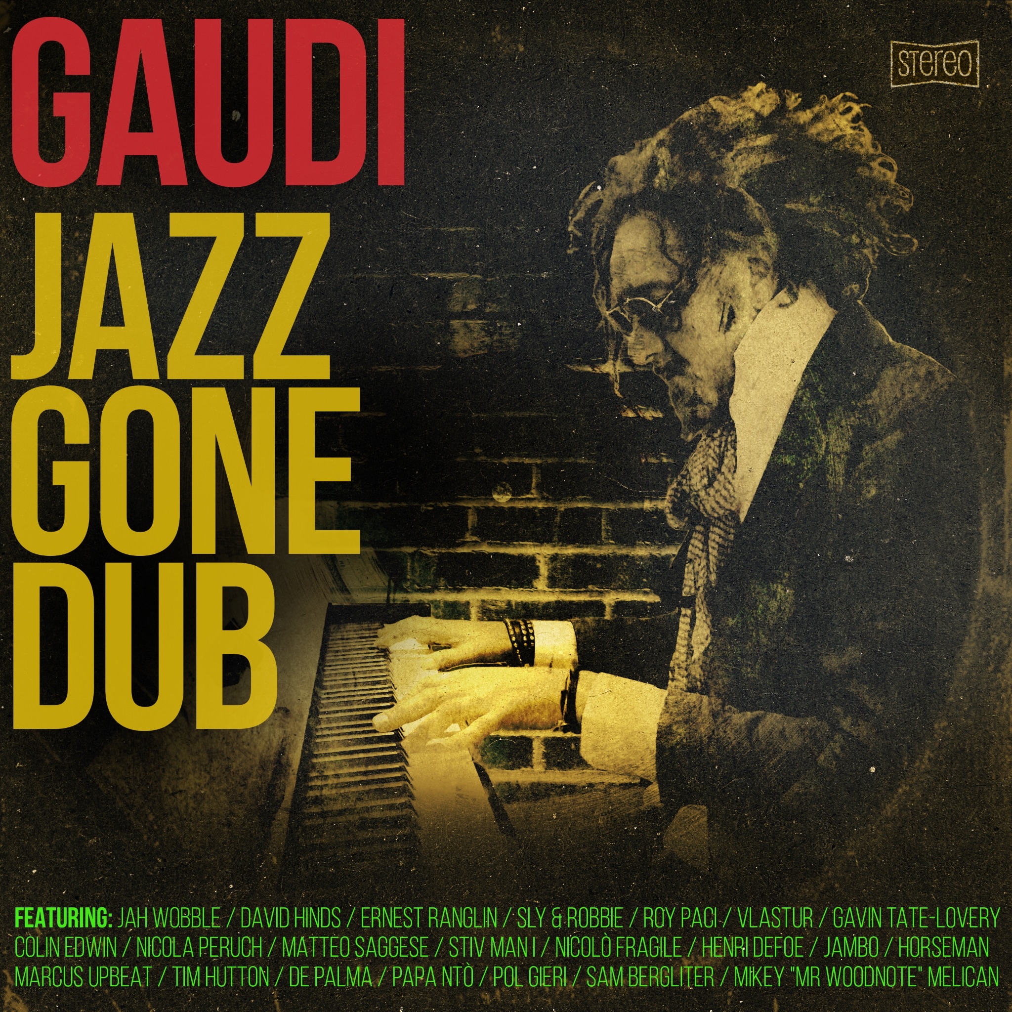 Gaudi - Jazz Gone Dub : LP