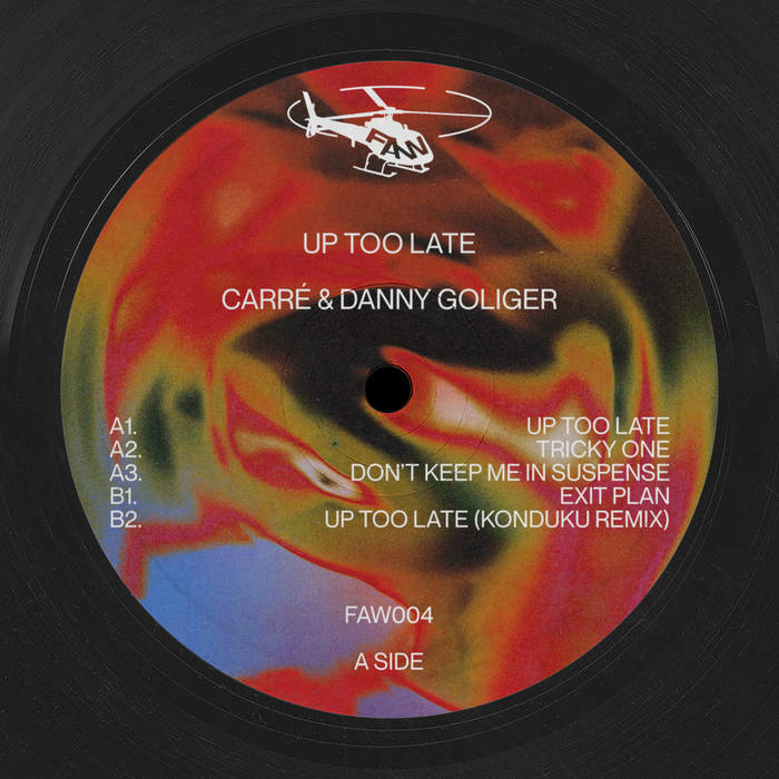 Carré & Danny Goliger - Up Too Late : 12inch