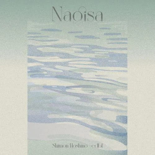 Shimon Hoshino - Nagisa feat. Edbl : 7inch