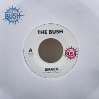 The Bush - Smack (feat. Eric Boss)