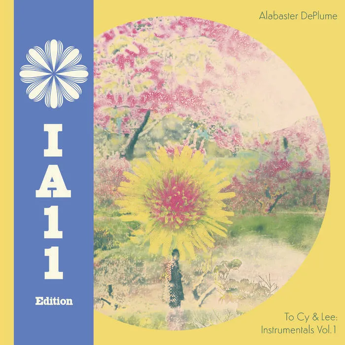 Alabaster DePlume - To Cy & Lee: Instrumentals Vol. 1 (IA11 Edition) : LP