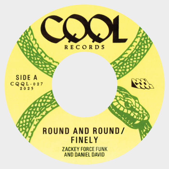 Zackey Force Funk And Daniel David - Round and Round / Finely (feat. B. Bravo) : 7inch