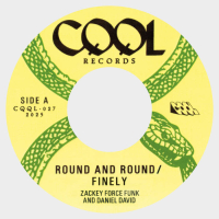 Zackey Force Funk And Daniel David - Round and Round / Finely (feat. B. Bravo)