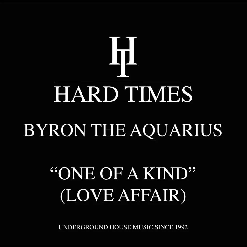 Byron The Aquarius - One Of A Kind (Love Affair) : 12inch