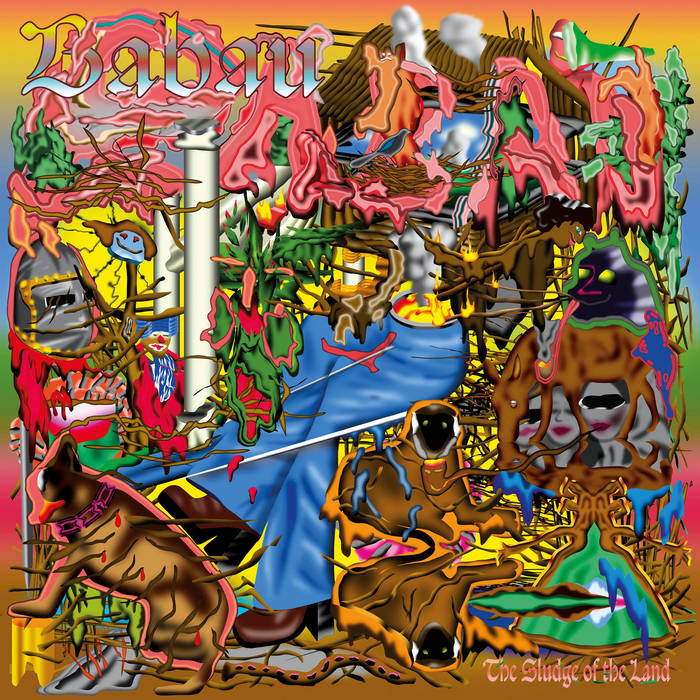 Babau - The Sludge Of The Land : LP