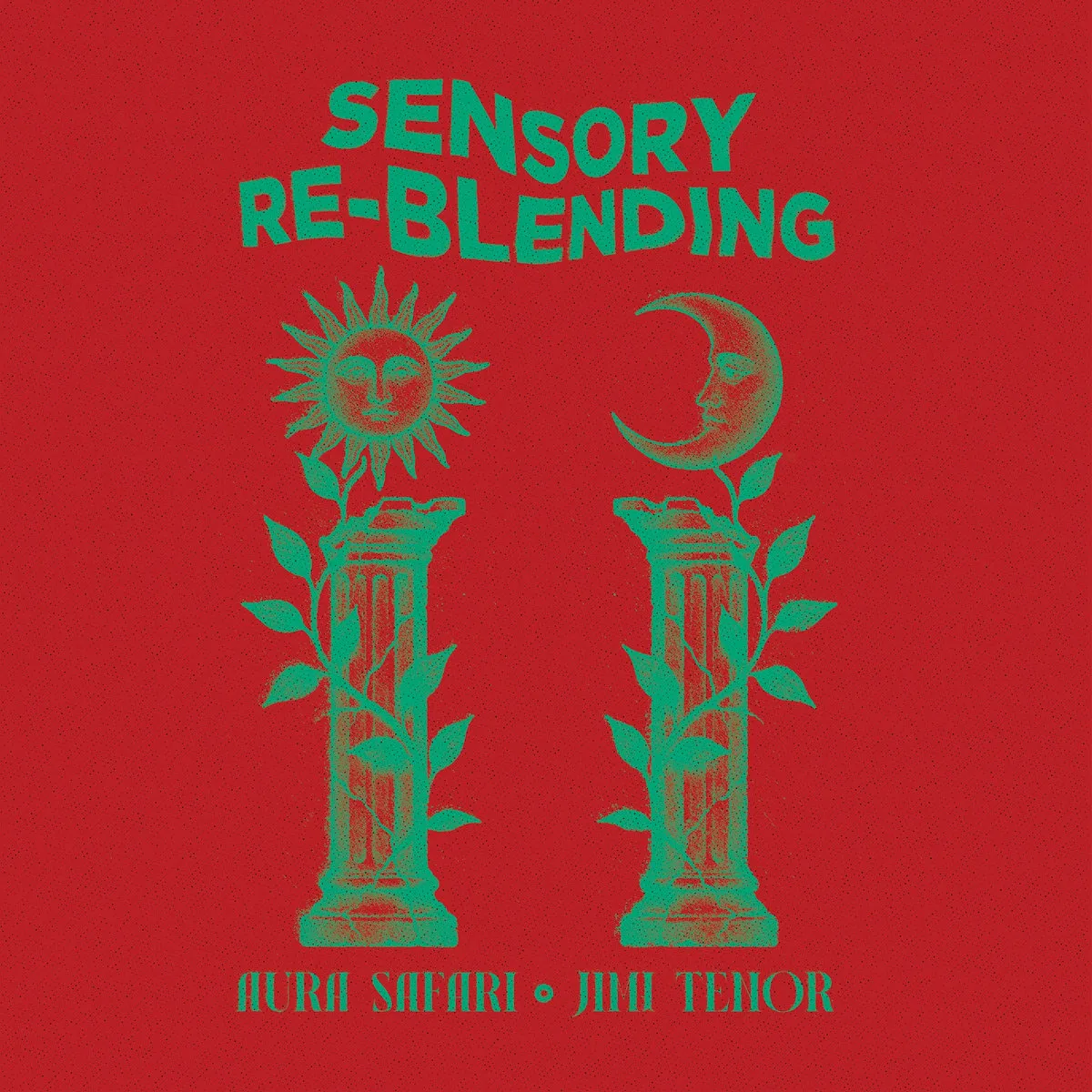 Aura Safari, Jimi Tenor - Sensory Re-Blending : 12Inch